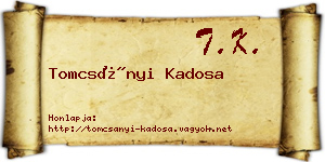 Tomcsányi Kadosa névjegykártya